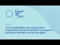 Download Lagu Just sustainability and social justice: employment and social policies to support a just green t...