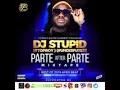 Download Lagu AFROBEAT PARTE AFTER PARTE  MIXTAPE BEST OF AFROBEAT 2019 BY -# DJ STUPID