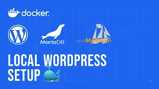 How to Run WordPress Locally with Docker Easy Setup Guide MariaDb PhpMyAdmin