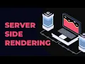 Que es Server Side Rendering SSR