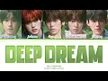 idntt Deep Dream Lyrics (Color Coded Lyrics)