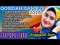 KOLEKSI TERMAHALLL QOSIDAH GAMBUS❤️NONSTOP QOSIDAH TERPOPULER‼️COCOK BUAT TEMAN PERJALANAN 