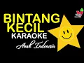 Download Lagu Bintang Kecil Karaoke