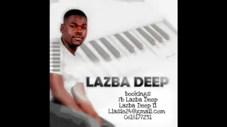 lazba deep ft teb soul prince let her move vocal mix 