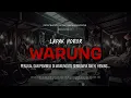 Download Lagu WARUNG - PENJUAL DAN PEMBELI DI WARUNG ITU SEMUANYA ANEH, HENING... | EP133 Lapak Horor