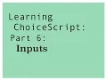 Learning ChoiceScript 2018 Part 6 Inputs