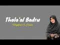 Download Lagu Thola'al Badru Alaina cover by Maghfirah El Hussein |  Thola'annurul Mubin