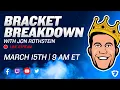 2023 Men s NCAA Tournament Bracket Breakdown With Jon Rothstein