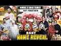 Download Lagu Baby Girl Name Reveal | Nimra Ki Jethani's Ne Kia Kaha | Nimra K Ghar Per Family Ka Hoa Get Together