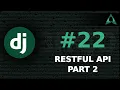 RESTful API - Part 2 Django Beginner to Intermediate Tutorials