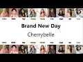 Download Lagu Cherrybelle - Brand New Day ( Audio Lirik ) (Anisa,Kezia,Gigi,Christy,Cherly,Felly,Angel,Ryn,Steffy)