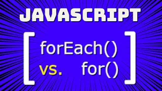 forEach or for which one is best JavaScript Tutorial