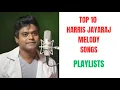 Download Lagu TOP 10 HARRIS JAYARAJ HITS MELODY SONGS