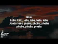 Akeli Laila (Lyrics) - Payal Dev, Paradox 🎶 | Ek hi toh dil hai mera gift mein kis kis ko du ✨