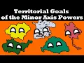 Territorial Goals of the Minor Axis Powers in WW2