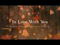 Regine Velasquez and Jacky Cheung - In Love With You - (Official Lyric Video)