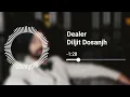 Dealer 8D Audio Diljit Dosanjh   Virk Andaaz   Da Future   Latest Punjabi Song