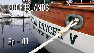 Life is Like Sailing – Gulf Islands – Ep 01