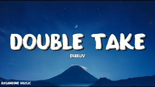 Download dhruv – ​double take (Lyrics) MP3