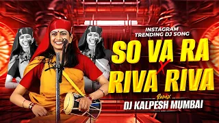 so va ra remix so vaa raa x riva riva so ha ra x riva riva kalolsavam flip dj deen johns