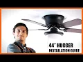 44 Hugger Ceiling Fan Installation Guide