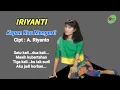 Download Lagu IRITANTI - KAPAN KAU MENGERTI