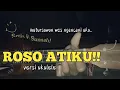Download Lagu ROSO ATIKU - Galuh Lanovems feat. inema (cover mz'rill_official29)