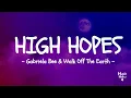 Download Lagu High Hopes - ⋆｡ ﾟ☁︎｡ ⋆-  Gabriela Bee \u0026 Walk Off The Earth - Lyrics #walkofftheearth #gabrielabee