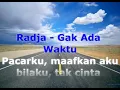 Download Lagu Radja gak ada waktu