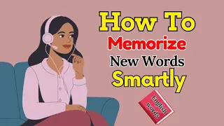 How To Memorize New words Smartly | Learn English with Podcast Conversation | English Podcast