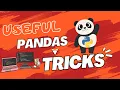 10 Advanced Pandas Tips You Wish You Knew Earlier Underrated Tricks for Data Analysis