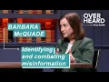 Barbara McQuade explains how misinformation leads to disengagement Overheard with Evan Smith
