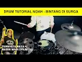 Download Lagu NOAH - BINTANG DI SURGA... DRUM TUTORIAL...