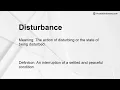 Disturbance Meaning