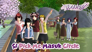 GREVIOS || SI PICK ME MASUK CIRCLE || SAKURA SCHOOL SIMULATOR