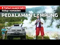 Download Lagu HUTAN SUMATERA , HABITAT GAJAH LIAR INDAHNYA MENGGETARKAN JIWA II SUOH-LIWA.