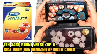 Download TEH SARIMURNI VERSI KOPLO ( REAL DRUM KENDANG COVER ) MP3