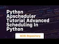 python apscheduler tutorial advanced scheduling in python