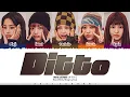 Download Lagu NewJeans (뉴진스) - 'Ditto' Lyrics [Color Coded_Han_Rom_Eng]