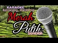 Lagu MERAH PUTIH  /  Gombloh  / Karaoke  Keroncong  Vocal Pria