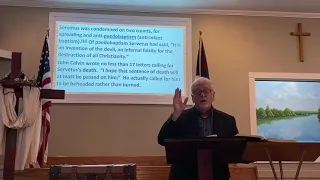 The Great Calvinist Lie Dr Joe Aguillard Kelly Baptist Church 7-29-2020 Calvinists Wanted Him Dead