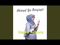 Ahmad Ya Rosyiqol