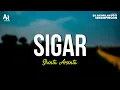 Download Lagu Sigar - Shinta Arsinta (LIRIK)