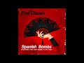 Download Lagu The Clash Spanish Bombs 1979 Rare Unedited Version