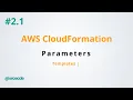 Parameters in templates - AWS CloudFormation p2 1