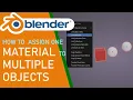 Blender how to assign one material to multiple objects at once