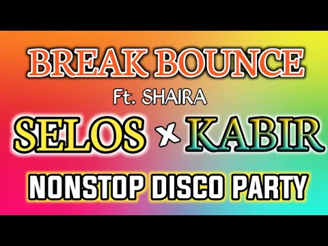 Download MP3 SELOS x KABIR REMIX 2024| TIKTOK VIRAL by Shaira 2024| DjCarlo Remix 2024 On The Mix