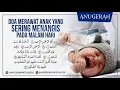 Download Lagu #AyatRuqyah Ayat Ruqyah Merawat Bayi Menangis Malam