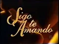 Download Lagu Novela Sigo Te Amando (Abertura - SBT, 2000)