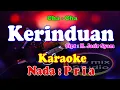 Download Lagu KARAOKE CHA CHA NADA PRIA - KERINDUAN - BOB TUTUPOLI